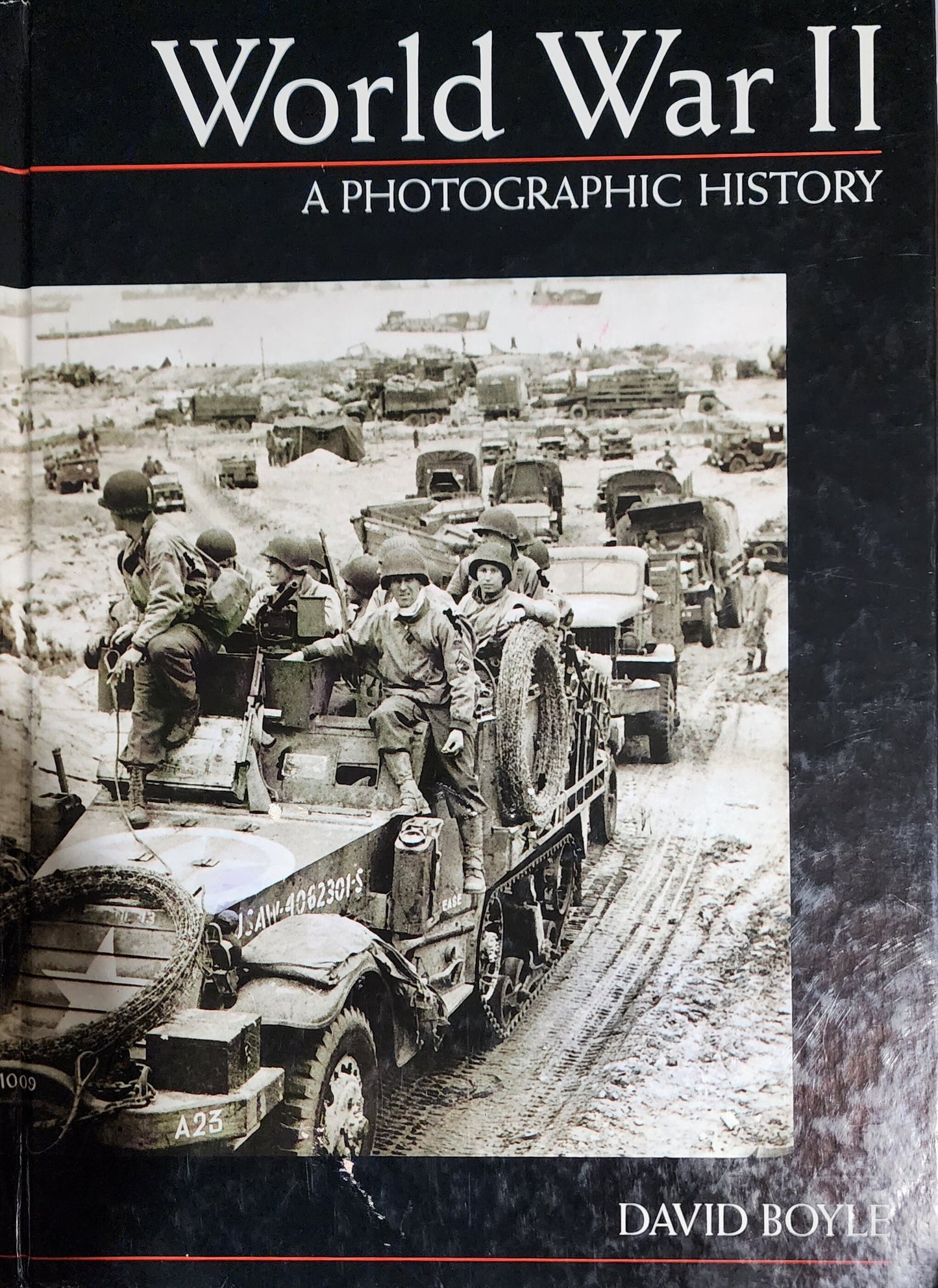 World War II: A Photographic History - Hardcover - Timeless Treasures Emporium1
