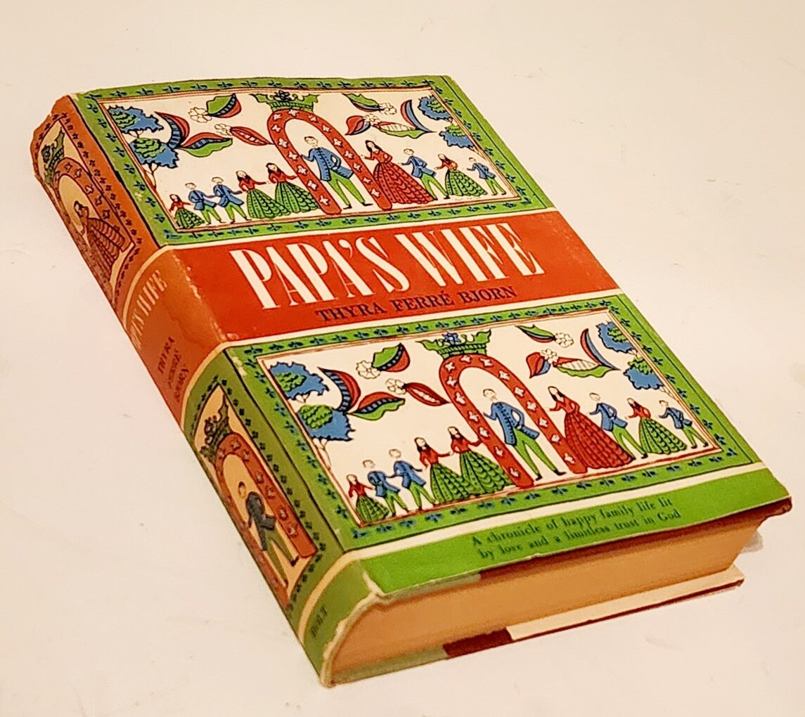 Papa's Wife (Book #1 in the The Franzons Series) by Thyra Ferré Björn and Thyra Ferre Bjorn HC/DJ 1969